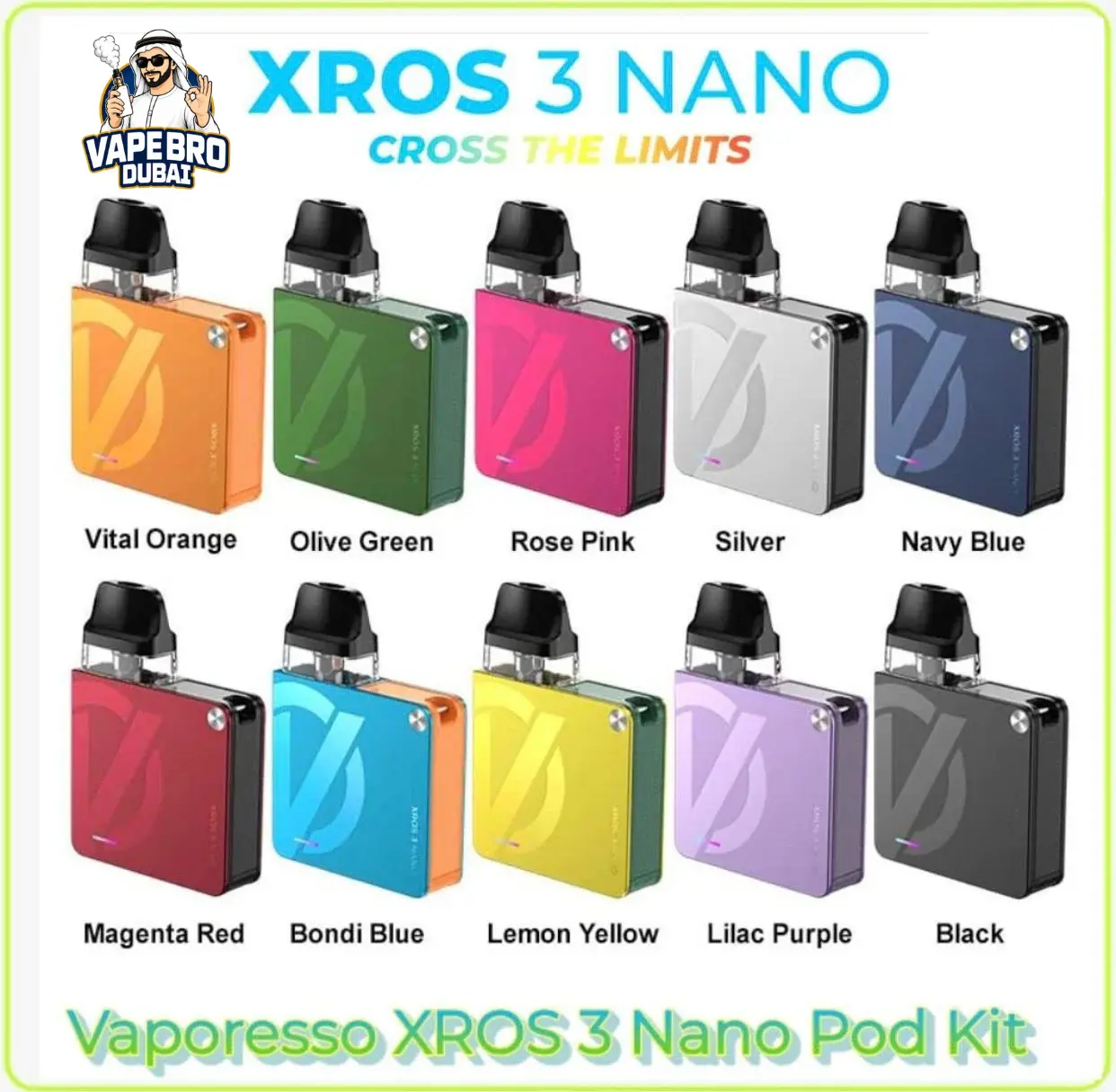 Buy Vaporesso XROS 3 Nano Pod Kit in Dubai | VapebroDubai Vaporesso XROS 3 Nano Pod Kit in dubai